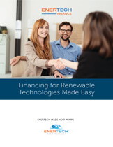 Enertech Financing Guide